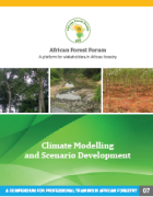 Climate Modelling and Scenario Development: A Compendium for Professional Training in African Forestry 07