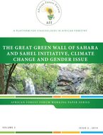 The Great Green Wall of Sahara and Sahel initiative: climate change and gender issues. Working Paper Vol. 2 (2).